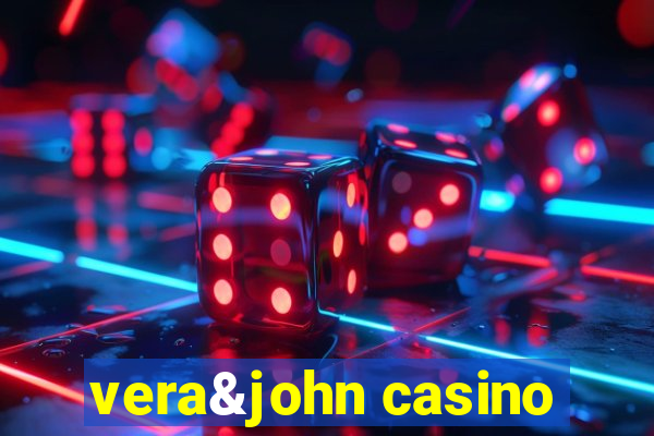 vera&john casino